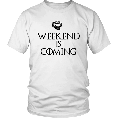 Weekend is Coming (TM) Bright Tshirt